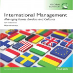 International Management: Managing Across Borders and Cultures