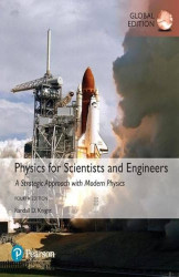 Physics For Scientists and Engineers - A Strategic Approach With Modern Physics