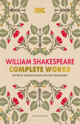 Rsc Shakespeare: The Complete Works