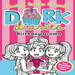 DORK DIARIES: BIRTHDAY DRAMA