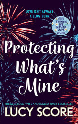 Protecting Whats Mine: The Benevolence Series Book 3
