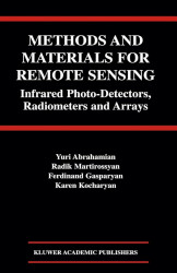 Methods and Materials for Remote Sensing: Infrared Photo-Detectors, Radiometers and Arrays