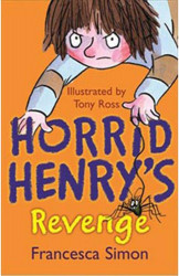 Horrid Henry'S Revenge