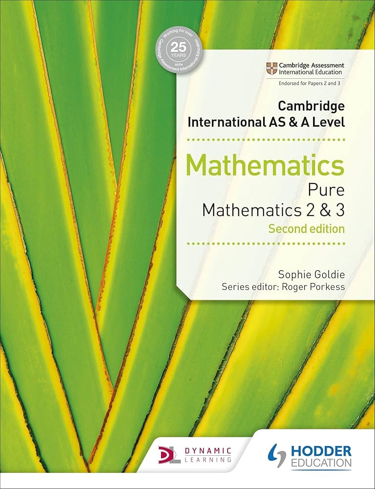Pure Mathematics 2 And 3 For Cambridge International A-Level