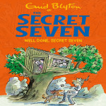 Secret Seven: Well Done, Secret Seven