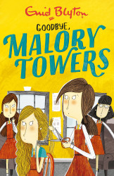 Goodbye malory tower