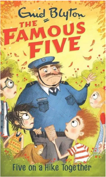 Famous Five: Five On A Hike Together