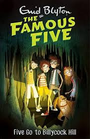 Famous Five: Five Go To Billycock Hill