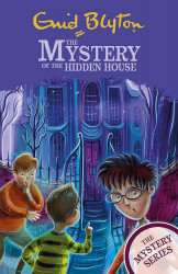 The Find-Outers: The Mystery Series: The Mystery Of The Hidden House