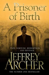 A Prisoner Of Birth - J Archer