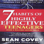 The Habits of Highly Effective Teenagers