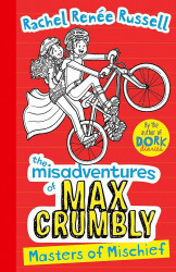 MISADVENTURES OF MAX CRUMBLY
