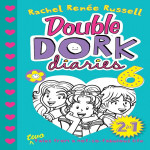 Double dork diaries #6