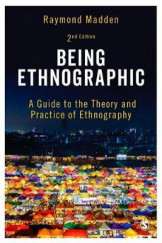 Being Ethnographic - A Guide To Theory And Practice Of Ehnography