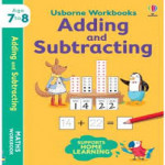 Usborne Workbooks Adding and Subtracting 7-8