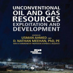 Unconventional Oil and Gas Resources: Exploitation and Development