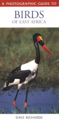 Photographic Guide To Birds Of East Africa