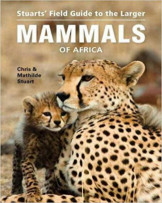 Field Guide To The Larger Mammals Of Africa
