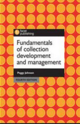 Fundamentals Of Collection Development And Management