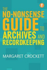 The Nonsense Guide To Archives And Recordkeeping