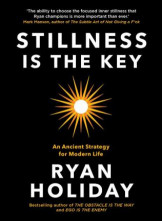 Stillness Is Key