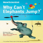 Why Can't Elephants Jump?