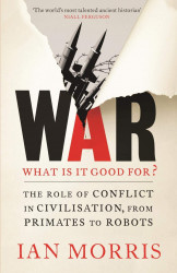 War: What Is It Good For?