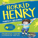 Horrid Henry's  Perfect Revenge