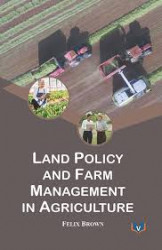 Land Policy and Farm Management in Agriculture