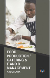 Food Production, Catering & F and B Management