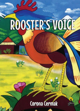 Rooster'S Voice