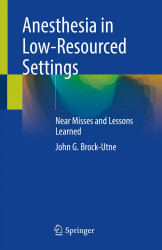 Anesthesia In Low-Resourced Settings