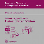 View Synthesis Using Stereo Vision