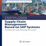 Supply chain management based on SAP systems