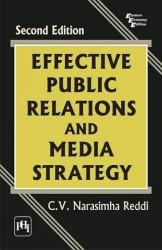 Effective Public Relations And Media Strategy