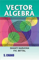 A Text Book Of Vector Algebra