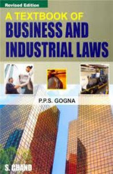 A Text Book Of Business And Industrial Laws