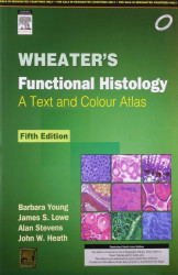 Wheater'S Fuctional Histology