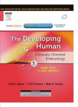 The Developing Human: Clinical Oriented Embryology