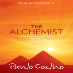 The Alchemist -A Fable About Following Your Dream