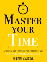 Mastering Your Time