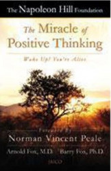 The Miracle Of Positive Thinking