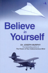 Believe In Yourself