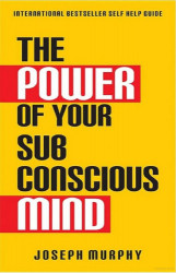 Putting The Power Of Your Subconcious Mind To Work