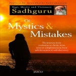 Of Mystics and mistakes