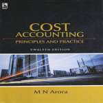 Cost Accounting: Principles & Practice 12Th Edition