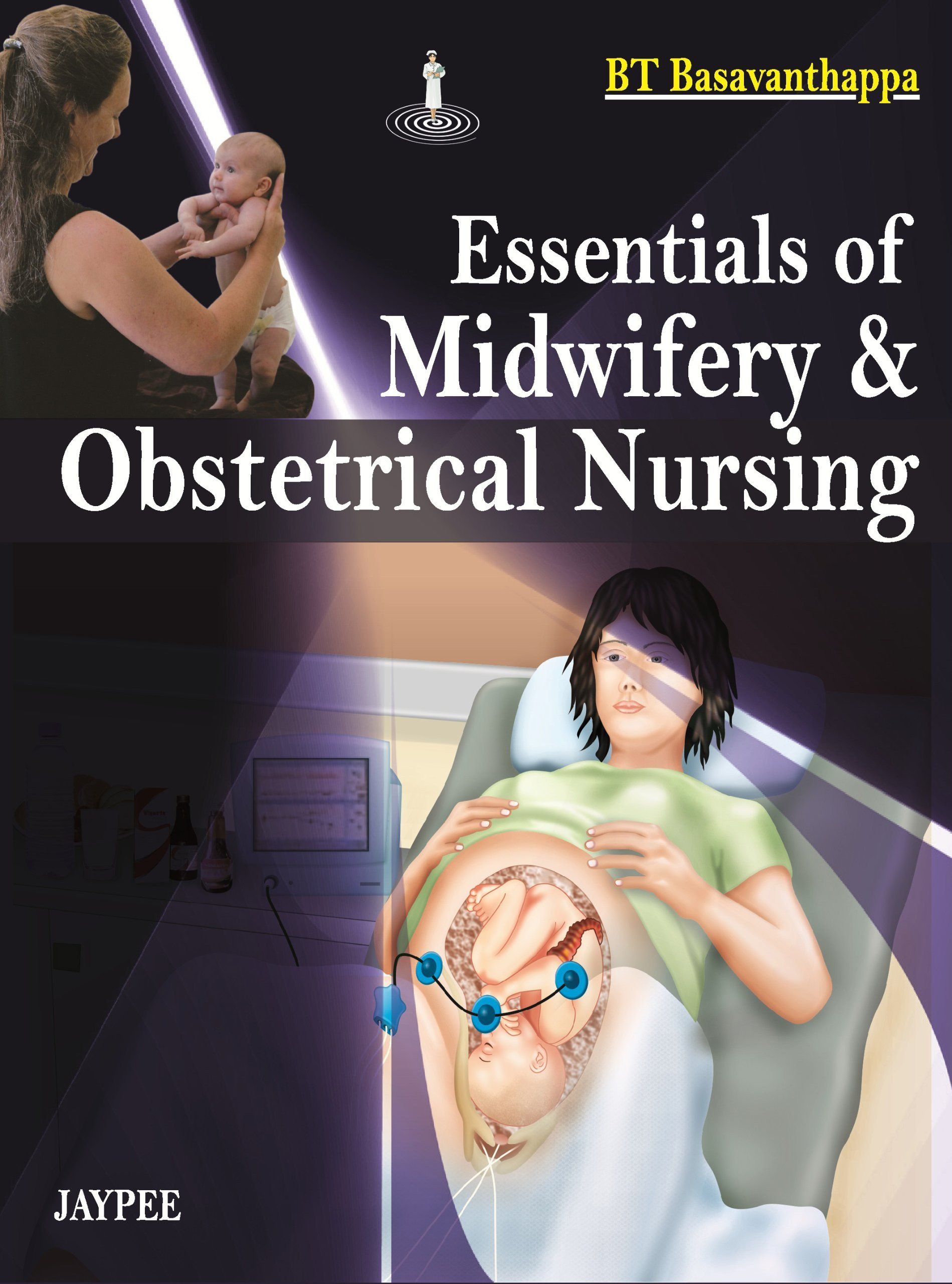 Essential of Midwife & Obstetrical Nursing