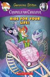 Creepella Von Cacklefur#06 RIDE FOR YOUR LIFE!