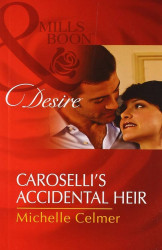 Caroselli S Accidental Heir