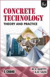 Concrete Technology (Theory And Practice)